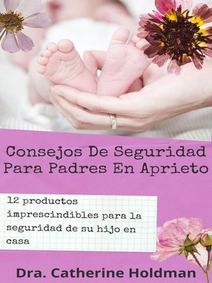 cover image of Consejos De Seguridad Para Padres En Aprieto